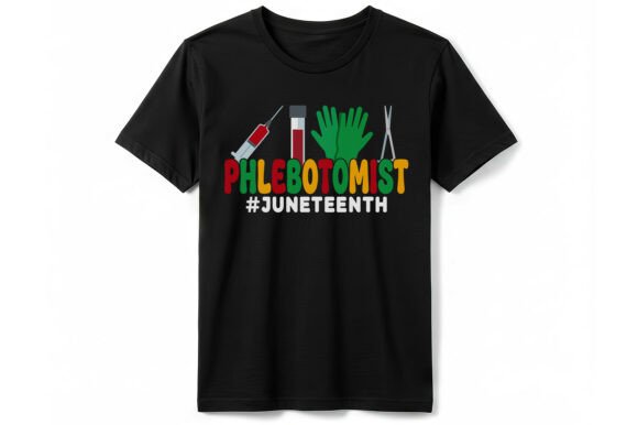 Honoring Heritage: The Phlebotomist Juneteenth T-Shirt Design