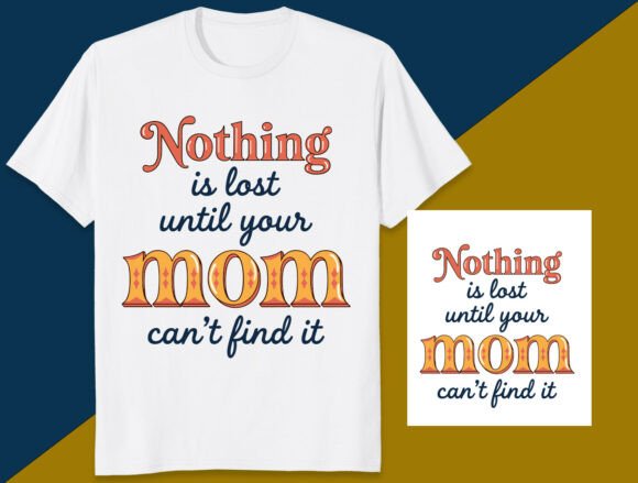 Nothing is Lost Until Your Mom: A Retro Truth for Modern Crafts
